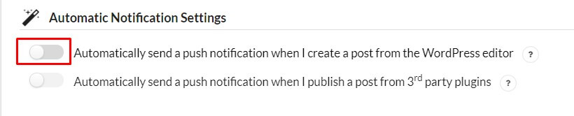 Auto push notifications onesignal in wordpress off