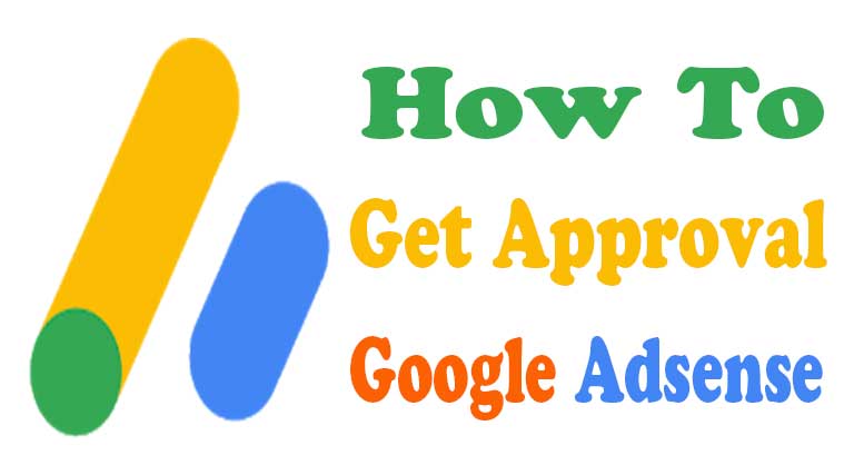 How To Get Google Adsense Approval Trick with Website