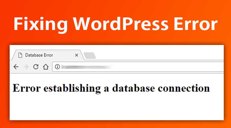 WordPress Error Establishing a Database Connection Problem Fixing